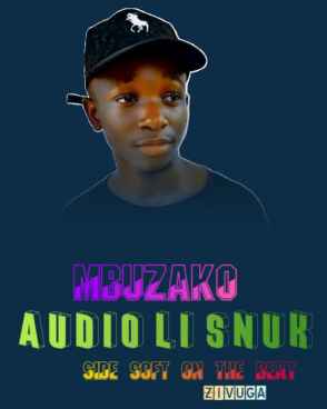 Mbuzako by Liam Voice Ft An Known Audio Li Snuk And Victor Ruz