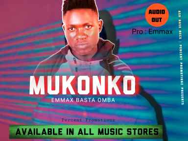 Mukonko by Emmax Basta Omba - Percent Promotionz-2024