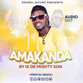 Amakanda by De Mighty Son
