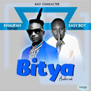 Bitya by Khalifah AgaNaga ft Easy Boy Katoto