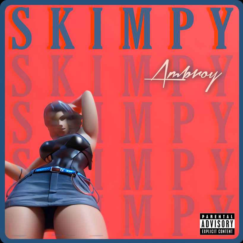 Skimpy by Ambroy