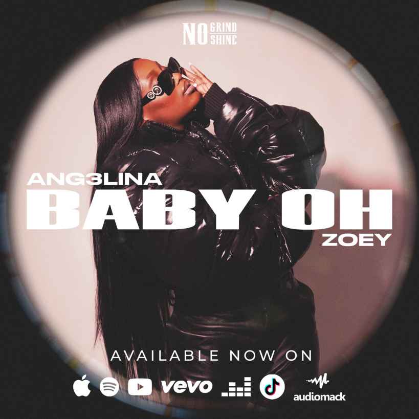 Baby Oh by Ang3lina Ft. Zoey