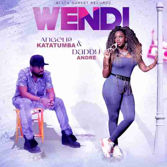 Wendi by Angella Katatumba, Daddy Andre