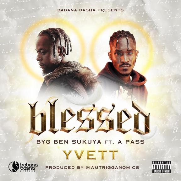 Byg Ben Sukuya Ft. A Pass by Blessed