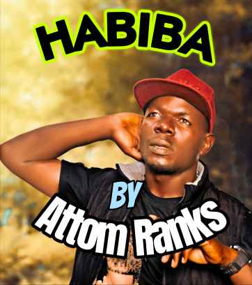 Habiba by Attom Ranks