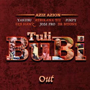 Tuli Bubi by Aziz Azion, Dr Bitone and All Stars