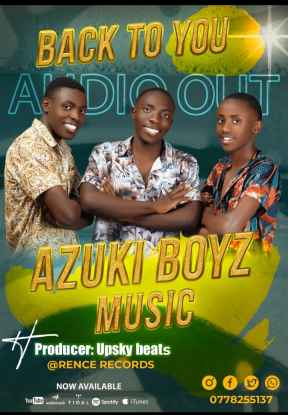 Back To You by Azuki Boyz Ug