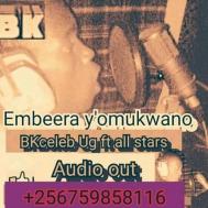 Embeera Yomukwano by BKceleb ft All Stars