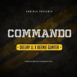 Commando by Beenie Gunter and Deejay LL