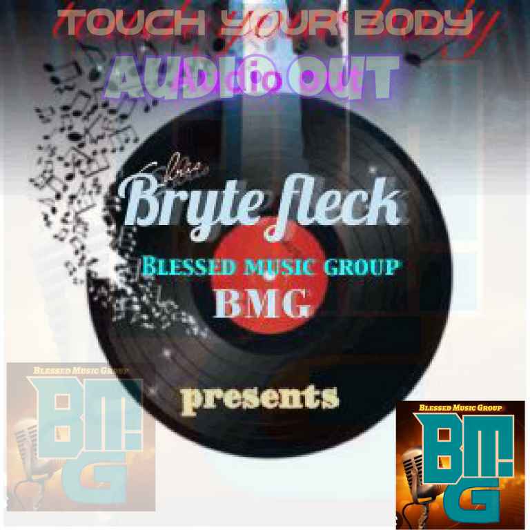 Touch Your Body by Bryte Fleck