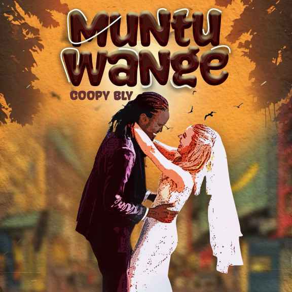 Muntu Wange by Coopy Bly