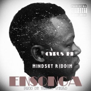 Ensonga by Cyrus MK