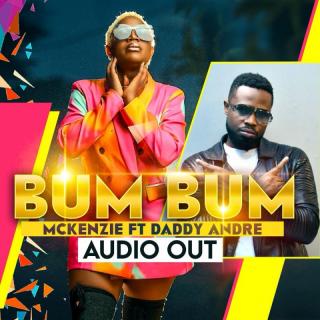 Bum Bum by Mckenzie Ayato, Daddy Andre