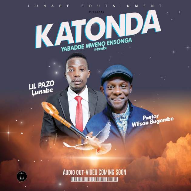 Katonda Yabadde Mweno Ensonga (Remix) 2 by Wilson Bugembe Ft. Lil Pazo