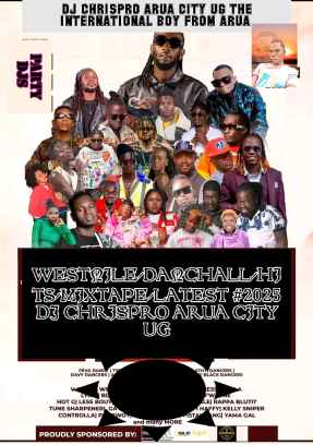 Westnile-danchall-hits-mixtape-latest  2025 Dj Chrispro Arua City Ug.