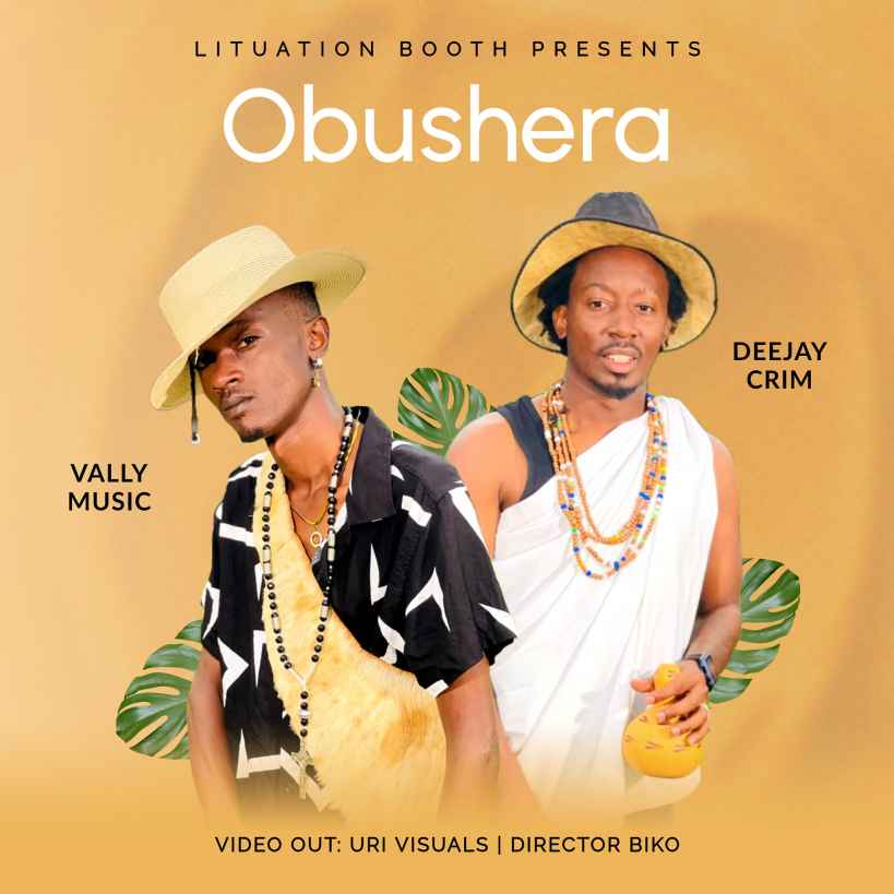 Obushera by Vally Music Ft. Deejay Crim