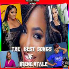 The Best Songs Of Irene Ntale