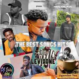 The Best Songs Of Levixon by Deejay Eddy256