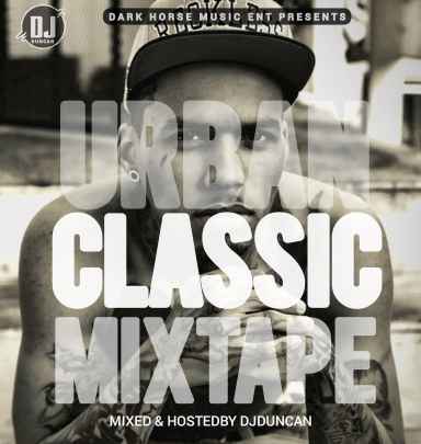 Dj Duncan - Urban Classic Mix (american Old School Classic)