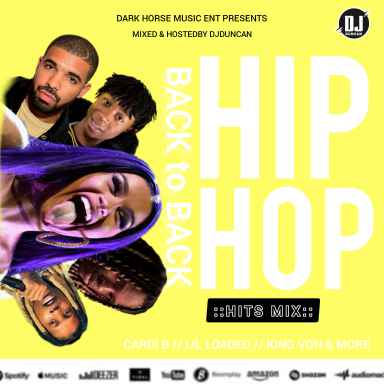 Dj Duncan - Hip Hop Back To Back Hits Mix by Dj Duncan Ft King Von Lil Loaded Drake Lil Gnar Lil Nas Cardi B