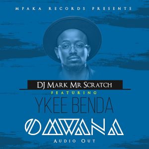 Omwana by Dj Mark Mr Scratch and Ykee Benda