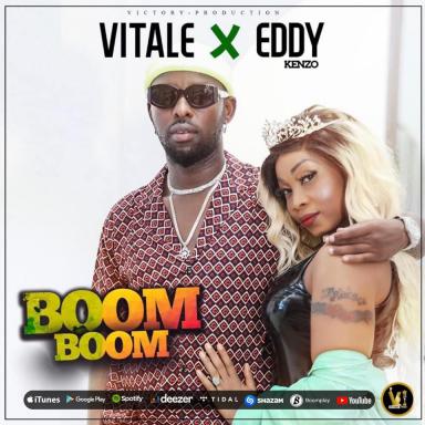 Boom Boom by Vitale Ft. Eddy Kenzo