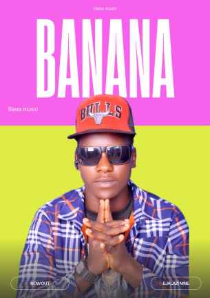 Banana by Ejalazi Nine