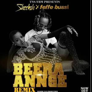 Beera Nange (Remix) by Feffe Bussi and Sheebah Karungi