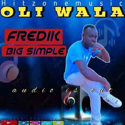 Oli Wala by Fredik Beegszimpo (hit Zone Muzik)