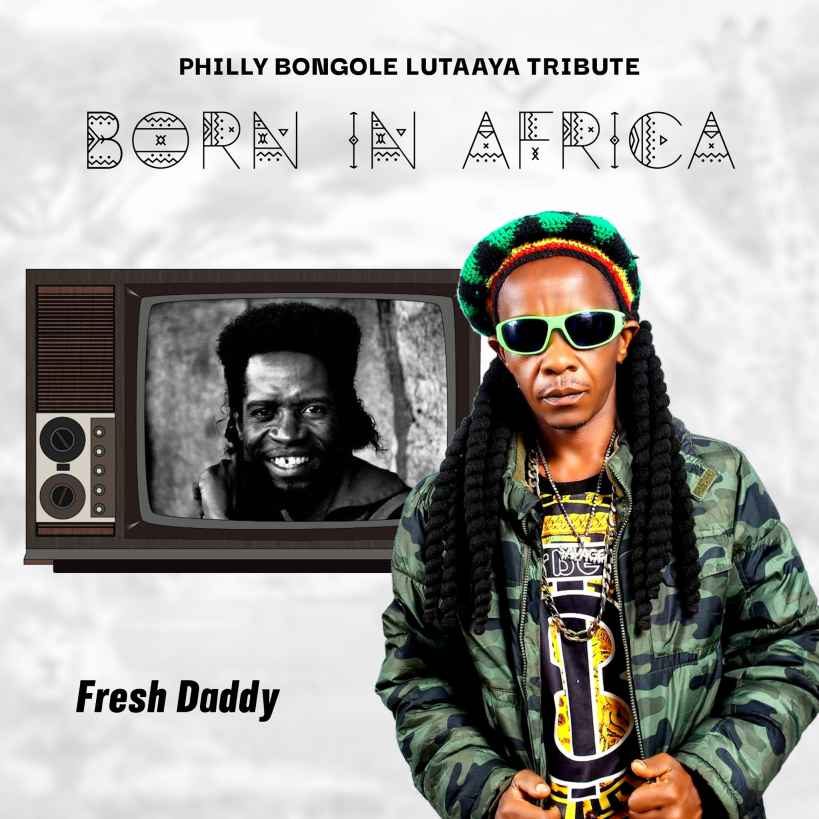 Born In Africa (remake) by Fresh Daddy