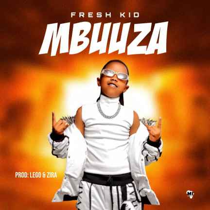 Mbuuza by Fresh Kid
