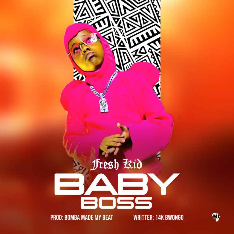 Baby Boss by Fresh Kid