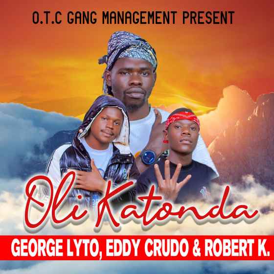 Oli Katonda by George Lyto Ug X  Eddy Crudu