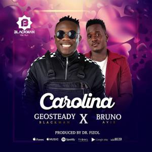 Carolina by Geosteady Ft. Bruno Avie