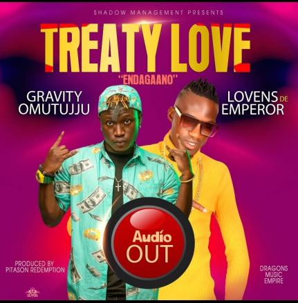 Treaty Love by Lovens Da Emperor and Gravity Omutujju