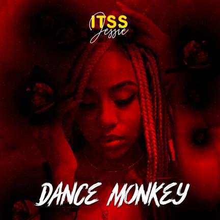 Dance Monkey (Cover) by Itss Jessie