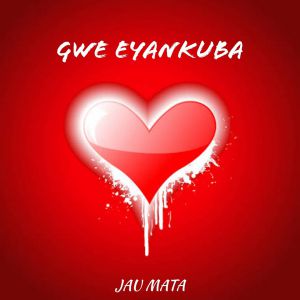 Gwe Eyankuba by Jau Mata