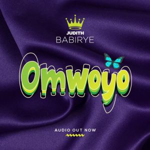Omwoyo by Judith Babirye
