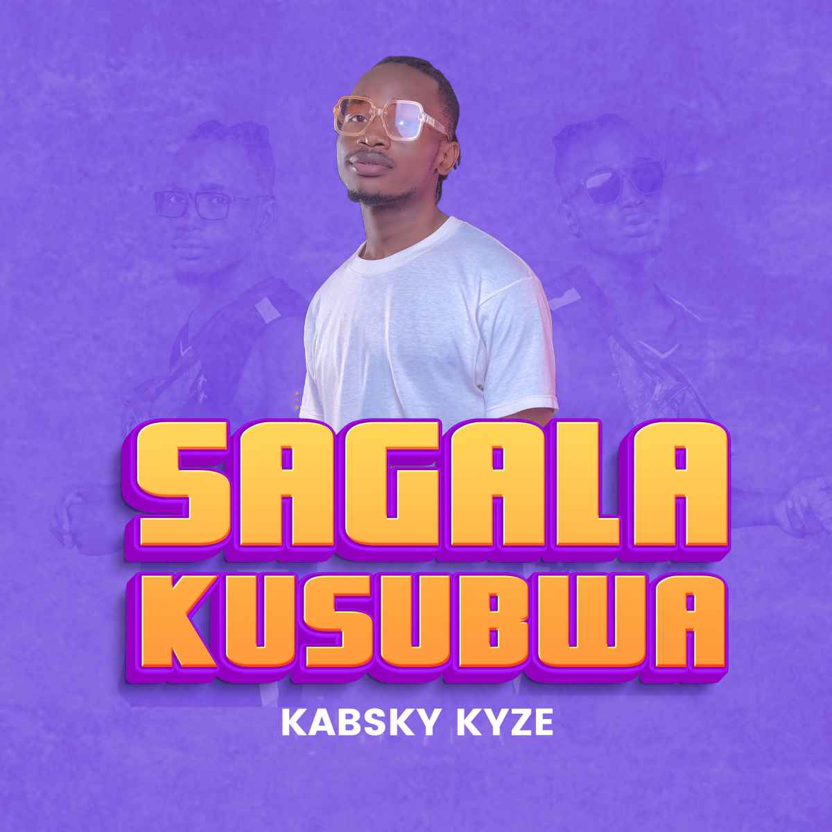 Sagala Kusubwa by Kabsky Kyze