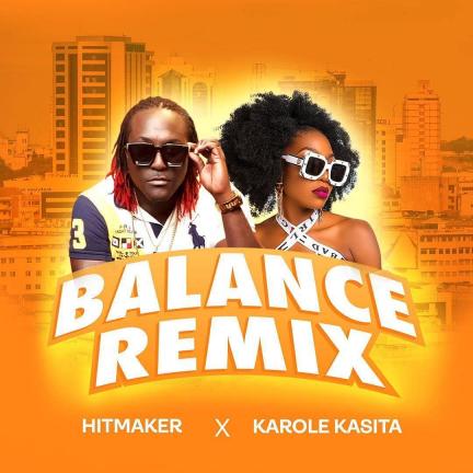 Balance (Remix) 2 by Karole Kasita Feat. Hitmaker