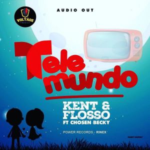 Telemundo by Kent and Flosso Ft. Chosen Becky