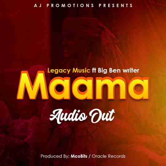 Maama by Legacy Music
