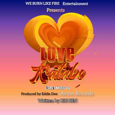 Love Katabo by Legacy Music