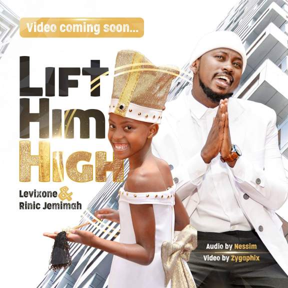 Lift Him High