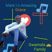 Gwamala by Mark I X Ricky Actor N Amazing Grace