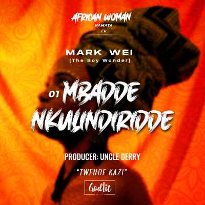 Mbadde Nkulindiridde by Mark Wei