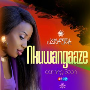 Nkuwangaaze by Maureen Nantume