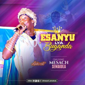 Esanyu Lya Buganda by Mesach Semakula