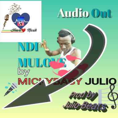 Ndi Mulove by Mickybaby Julio