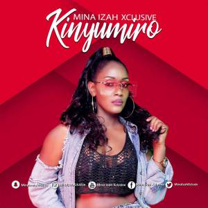 Kinyumiro by Mina Izah